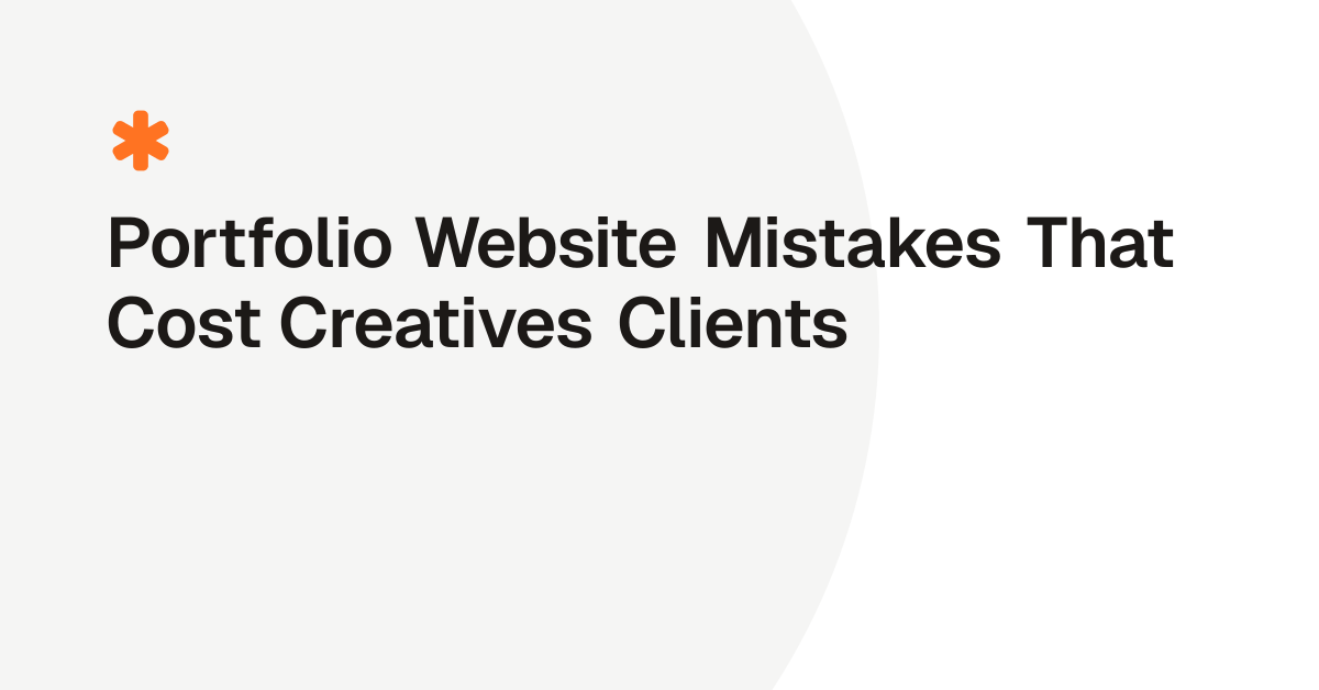 Portfolio Website Mistakes That Cost Creatives Clients